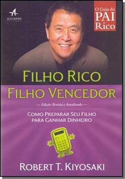 Filho rico, filho vencedor