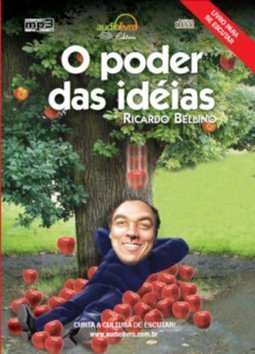 Poder das Idéias, O - Audiolivro