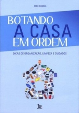 Botando a Casa em Ordem