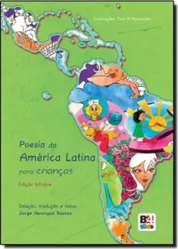Poesia da América Latina Para Crianças - Edição Bilíngue