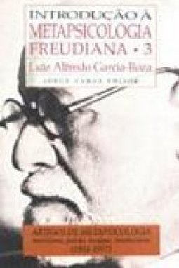 Introdução à Metapsicologia Freudiana: Artigos de Metapsicologia