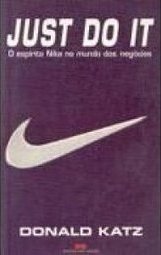 Just do It: o Espírito Nike no Mundo dos Negócios