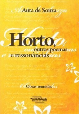 Horto, outros poemas e ressonâncias