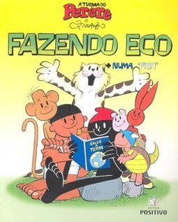 A Turma do Pererê: Fazendo Eco + Numa "Fria"
