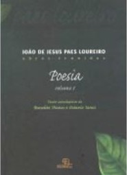 João de Jesus Paes Loureiro: Obras Reunidas: Poesia