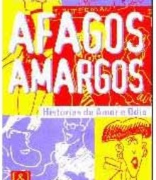 Afagos Amargos: Histórias de Amor e Ódio