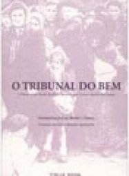 O Tribunal do Bem