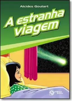 Estranha Viagem, A