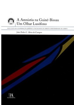 A amnistia na Guiné-Bissau: um olhar lusófono