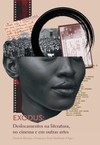 Exodus: deslocamentos na literatura, no cinema e em outras artes