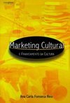 Marketing Cultural e Financiamento da Cultura