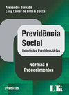 Previdência social: Benefícios previdenciários - Normas e procedimentos