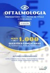 Oftalmologia - Preparatório para prova de título e concursos