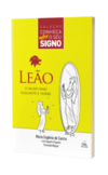 Leão - O signo mais elegante e nobre