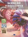Geração Termelétrica: Planejamento, Projetos e Operação