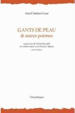 GANTS DE PEAU ET AUTRES POEMES