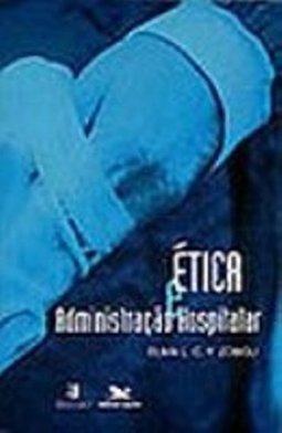 Ética e Administração Hospitalar
