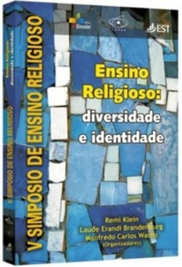Ensino Religioso: Diversidade e Identidade