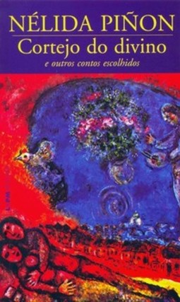 Cortejo do divino e outros contos escolhidos