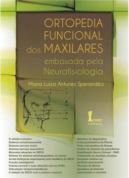 Ortopedia Funcional dos Maxilares Embasada Pela Neurofisiologia