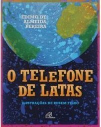 O Telefone de Latas