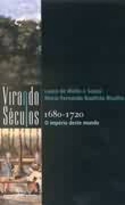 1680-1720: o Império Deste Mundo