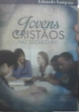 Jovens Cristãos no Século XXI