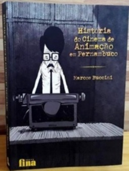 História do Cinema de Animação em Pernambuco