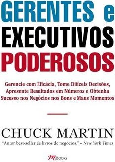 Gerentes e Executivos Poderosos