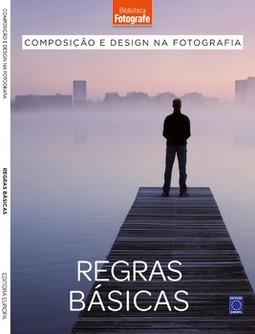 Composição e design na fotografia: regras básicas