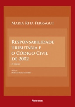 Responsabilidade tributária e o código civil de 2002