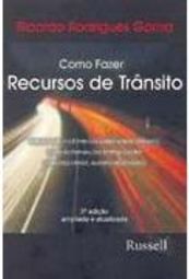 Como Fazer Recursos de Trânsito