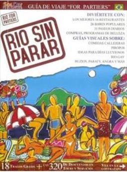 RIO SIN PARAR: GUIA DE VIAJE FOR PARTIERS