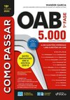 Como passar na OAB 1ª fase - 5000 questões comentadas