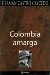 Colombia Amarga