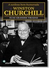 Sutileza Bem-Humorada De Winston Churchill: Suas Grandes Tiradas, A
