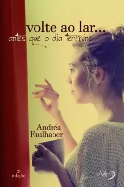 Volte ao lar... antes que o dia termine
