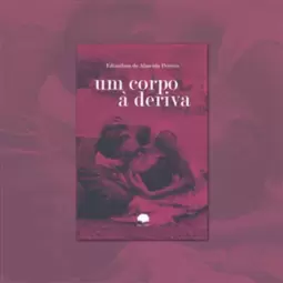 Um Corpo À Deriva