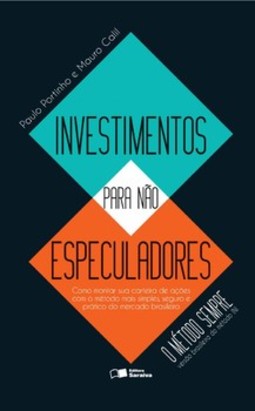 Investimentos para não especuladores