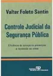 Controle Judicial da Segurança Pública