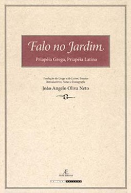 Falo no jardim: priapéia grega, priapéia latina