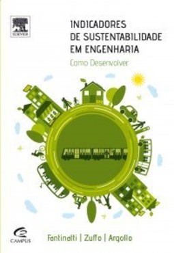 Indicadores de sustentabilidade em engenharia: como desenvolver
