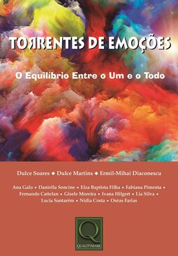 Torrentes de emoções: o equilíbrio entre o um e o todo