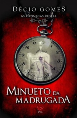 Minueto da madrugada (As Crônicas Ridell #2)