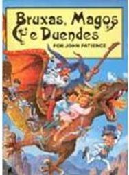 Bruxas, Magos e Duendes