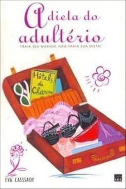 A Dieta Do Adultério