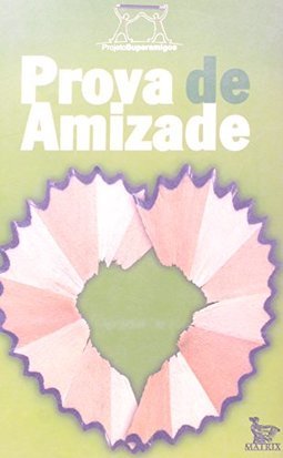 Prova de Amizade