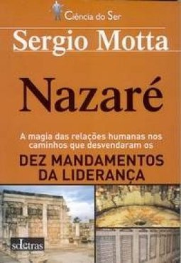 Nazaré: Dez Mandamentos da Liderança