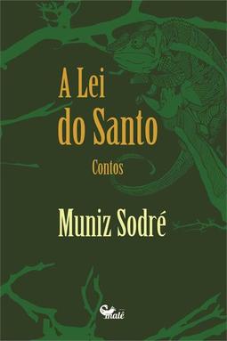 A LEI DO SANTO