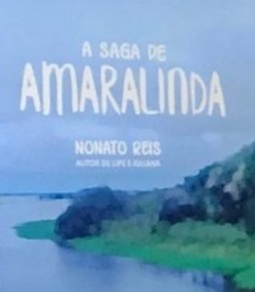A saga de  Amaralinda